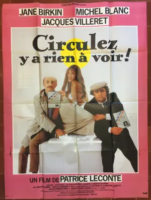 Affiche CIRCULEZ Y'A RIEN A VOIR Michel Blanc JANE BIRKIN Villeret 120x160cm *