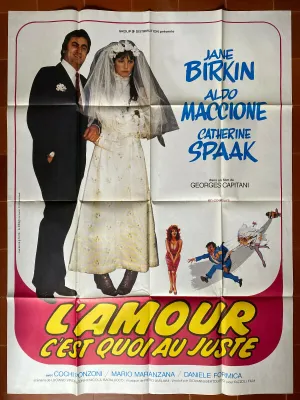 Affiche L'AMOUR C'EST QUOI AU JUSTE Gorgio CAPITANI Aldo MACCIONE 120x160cm