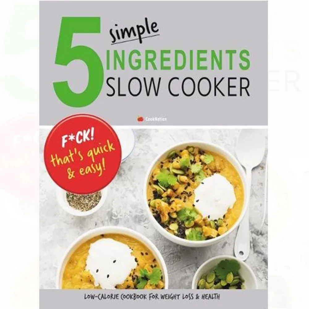 Classic[Hardcover], My Kitchen Table, 5 Simple Ingredients Slow Cooker 3 Books Collection Set