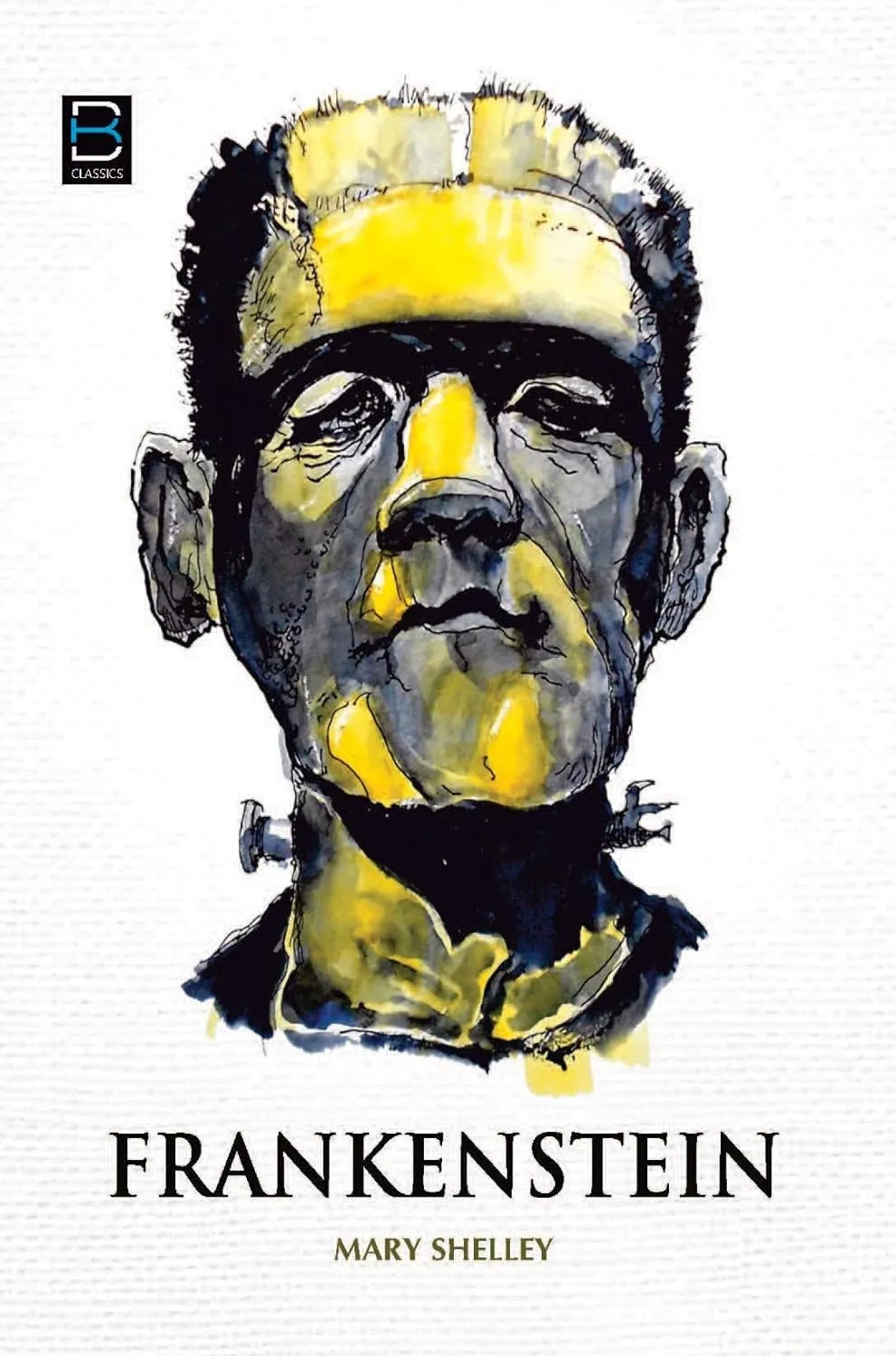 Frankenstein By Mary Shelley.