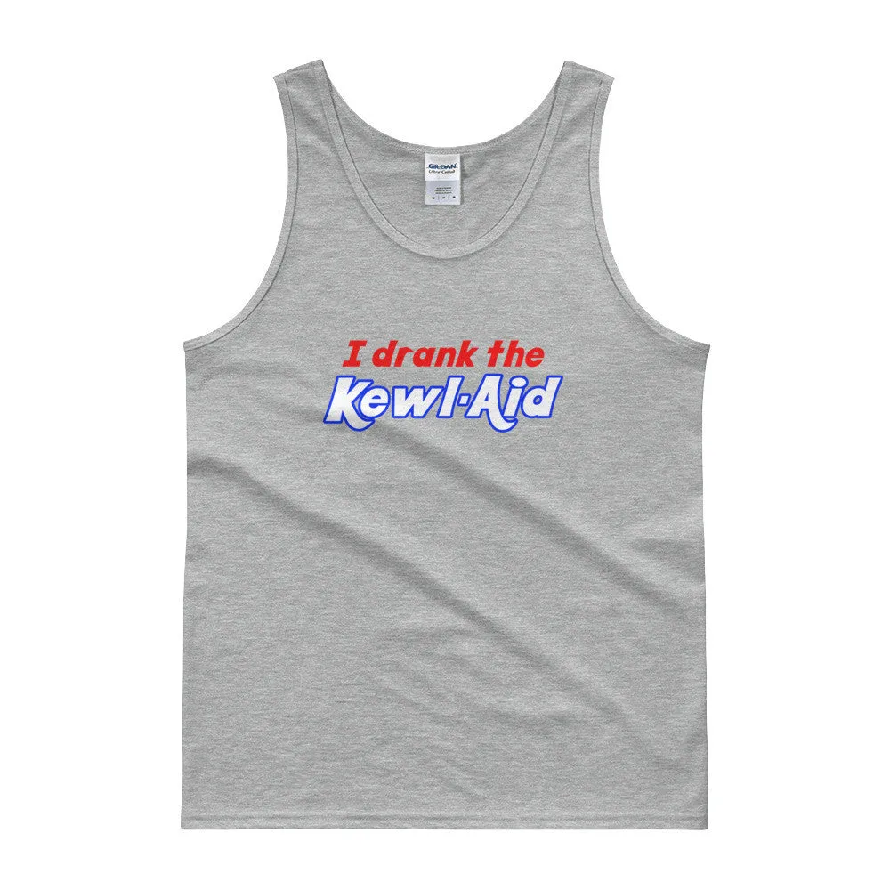 I Drank the Kewl Aid Tank top