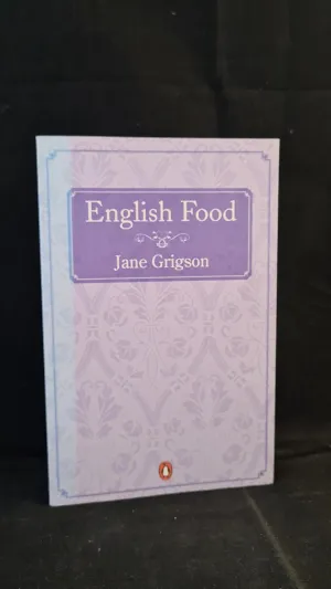 Jane Grigson - English Food, Penguin Books, 1993, Paperbacks