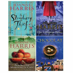 Joanne Harris Chocolat Series 4 Books Collection Set (Chocolat, The Lollipop Shoes, Peaches for Monsieur le Curé, The Strawberry Thief)