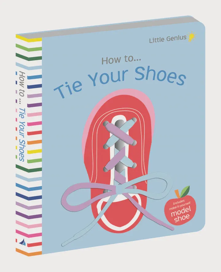 Little Genius How to Tie Your Shoes