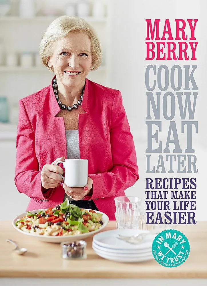 Mary Berry 3 Books Collection Set Cook Now, Eat Later, Comforts, Baking Bible