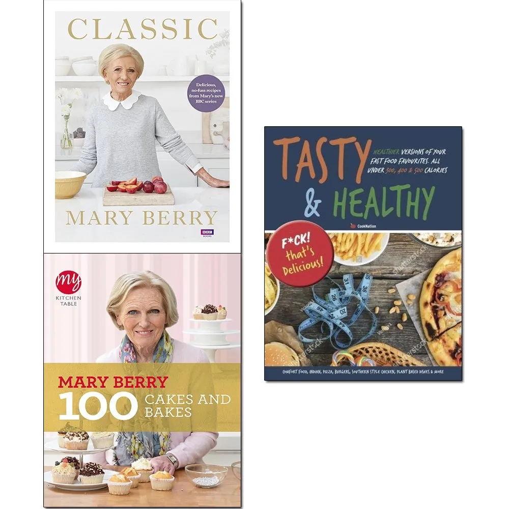 Mary Berry Classic [Hardcover], My Kitchen Table and Tasty & Healthy 3 Books Collection Set