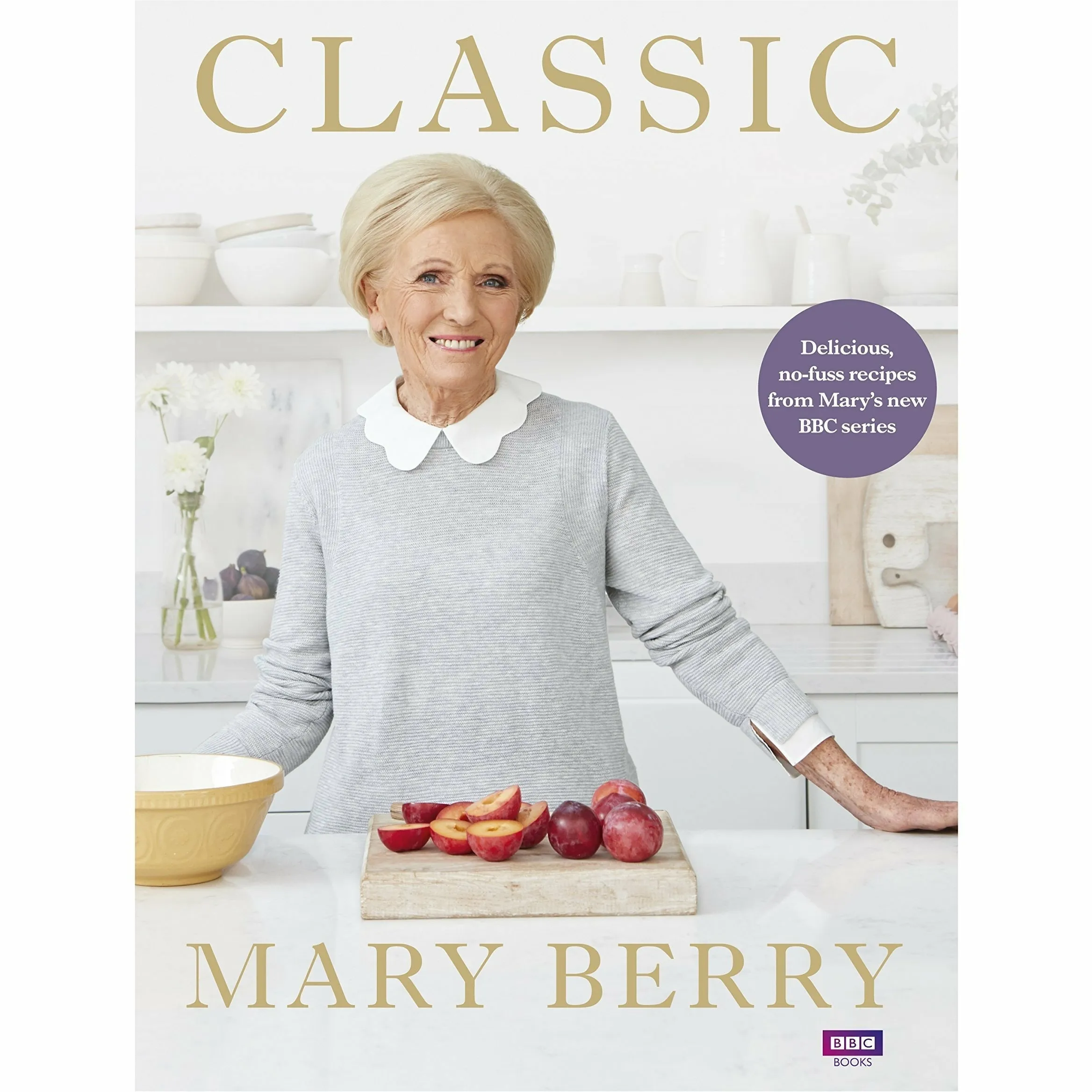 Mary Berry Classic [Hardcover], My Kitchen Table and Tasty & Healthy 3 Books Collection Set