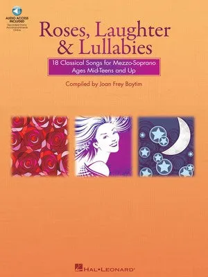 ROSES LAUGHTER AND LULLABIES MEZZO SOP BK/CD