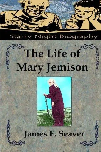 The Life of Mary Jemison
