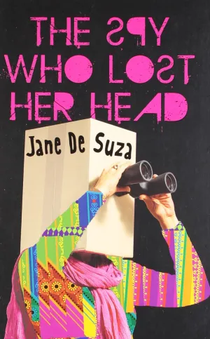 The Spy Who Lost Her Head